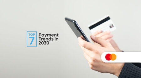 Top 7 Payment Trends in 2030 – Fintech Schweiz Digital Finance News Top 7 Payment Trends in 2030